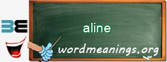 WordMeaning blackboard for aline